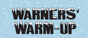 Warners Winter Warm Up